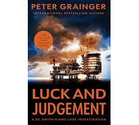 Luck and Judgement: A Novel: Volume 3