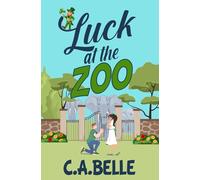 Luck at the Zoo: The Holiday Novellas