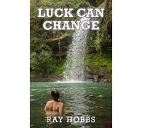 Luck Can Change