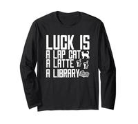 Luck Is A Lap Cat A Latte & A Library Paw Paperback Cafe Maglia a Manica