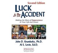 Al Levin John D. Krumboltz Luck is No Accident, 2nd Edition (Tascabile)