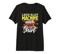 Luck Slot Machine Casino Gioco D'Azzardo Jackpot Vincitore Vegas Maglietta Premium