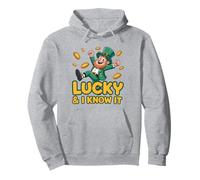 Lucky And I Know It Coins Divertente Leprechaun San Patrizio Felpa con Cappuccio
