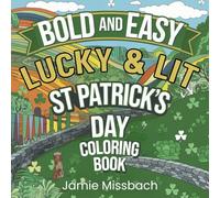 Lucky and Lit: A St. Patrick's Day Adult Coloring Book
