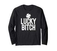 Lucky Bitch Divertente St Patricks Day Meme 4 Leaf Clover Maglia a Manica