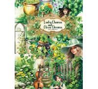 Lucky Charms & Clover Dreams: Cut and Collage Ephemera Book for St. Patrick's Day Irish Crafting