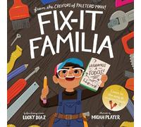 Lucky Diaz Fix-It Familia (Copertina rigida)