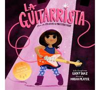 Lucky Diaz La Guitarrista (Copertina rigida)