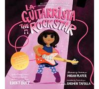 Lucky Diaz Carmen Tafolla Micah Pl La Guitarrista, the Rock (Copertina rigida)