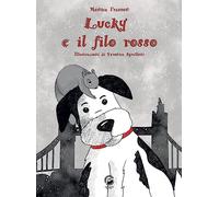 Lucky e il filo rosso