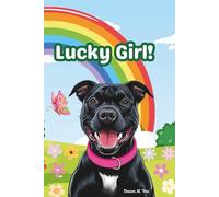 Lucky Girl!