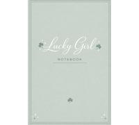 Lucky Girl Notebook: A Minimal Aesthetic Lined Notebook for Journaling, Notes & Daily Writing