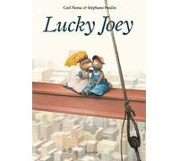 Lucky Joey. Ediz. a colori