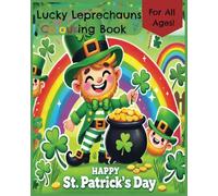 Lucky Leprechauns Colouring Book: For All Ages, 12 Colouring Pages; Gift for St. Patricks Day