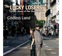Lucky Losers The - Godless Land