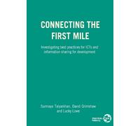 Lucky Lowe David Grimshaw Surmaya Talyarkha Connecting the First Mil (Tascabile)