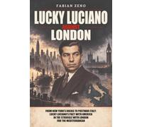 Lucky Luciano against London: 1