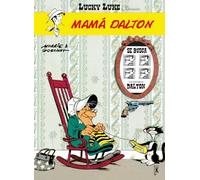 Lucky Luke. Mamá Dalton