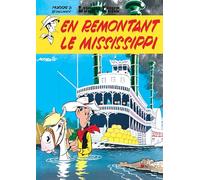 Lucky luke - tome 16 - en remontant le mississippi