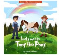 Lucky meets Tony the Pony: 1 - NUOVO