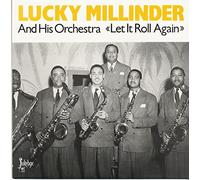 Lucky Millinder - MILLINDER, Lucky Let It Roll Again (1941-51)