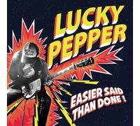 Lucky Pepper Easier Said Than Done (Vinyl LP)