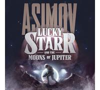 Lucky Starr and the Moons of Jupiter