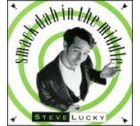 Lucky, Steve - Smack Dab in the Middle