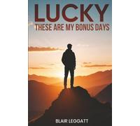 LUCKY: These are My Bonus Days