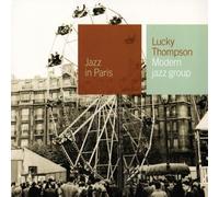 Lucky Thompson - Jazz in Paris - Modern Jazz Group