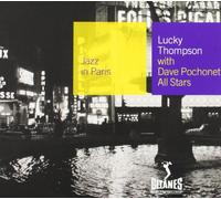 Lucky Thompson - Lucky Thompson With Dave Pochnet All Stars