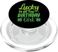 Lucky to Be the Birthday Girl Shamrock St Patrick's Day PopSockets PopGrip per MagSafe