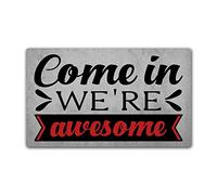 LuckyChu Zerbino con scritta "Come in We're Awesome", divertente tappetino antiscivolo per ingresso interno/esterno/porta d'ingresso/bagno/cucina/casa tappetini in gomma 76,2 x 45,7 cm