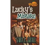 Lucky's Mistake: A MFM Why Choose Menage Romance