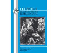 Titus Lucretius Carus Lucretius: Selections from the De Rerum Natura (Tascabile)