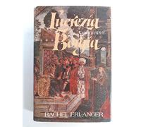 Lucrezia Borgia: A Biography