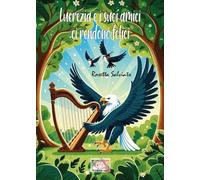 Lucrezia e i suoi amici ci rendono felici