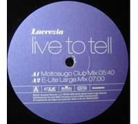 Lucrezia - Live to tell (Moltosugo Club/E-Lite Large/David Morales Club/Eddie Baez Mixes, 2001) / Vinyl Maxi Single [Vinyl 12'']