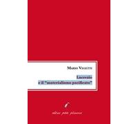 Lucrezio e il «materialismo pacificato»