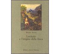 Lucrezio e l'origine della fisica