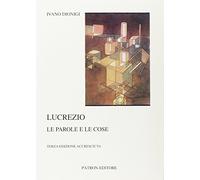 Lucrezio. le parole e le cose