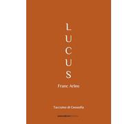 Lucus. Taccuino di Geosofia