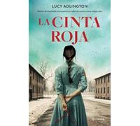 Lucy Adlington La Cinta Roja (Novela) / The Red Ribbon (a Novel) (Tascabile)