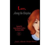 Lucy, Among the Vampires.