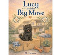 Lucy and the Big Move