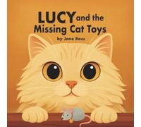 Lucy and the Missing Cat Toys
