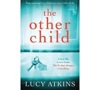 Lucy Atkins The Other Child (Tascabile)