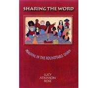 Lucy Atkinson Rose Sharing the Word (Tascabile)