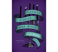 Lucy Barker The Other Side of Mrs. Wood (Copertina rigida)