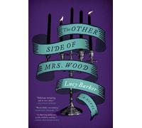 Lucy Barker The Other Side of Mrs. Wood (Tascabile)